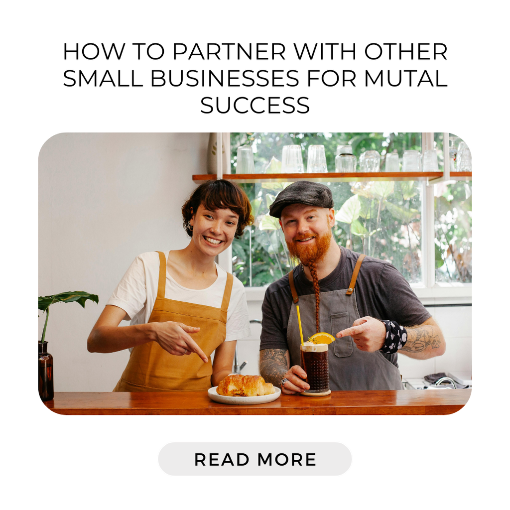 How to Partner with Other Small Businesses For Mutual Success