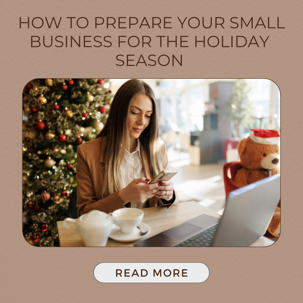 How To Prepare Your Small Business For The Holiday Season