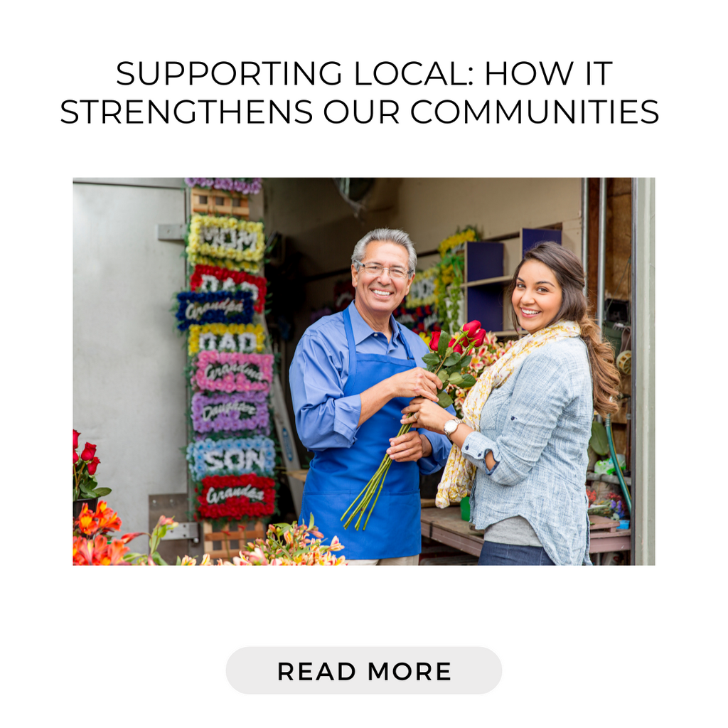 Supporting Local: How It Strengthens Our Communities